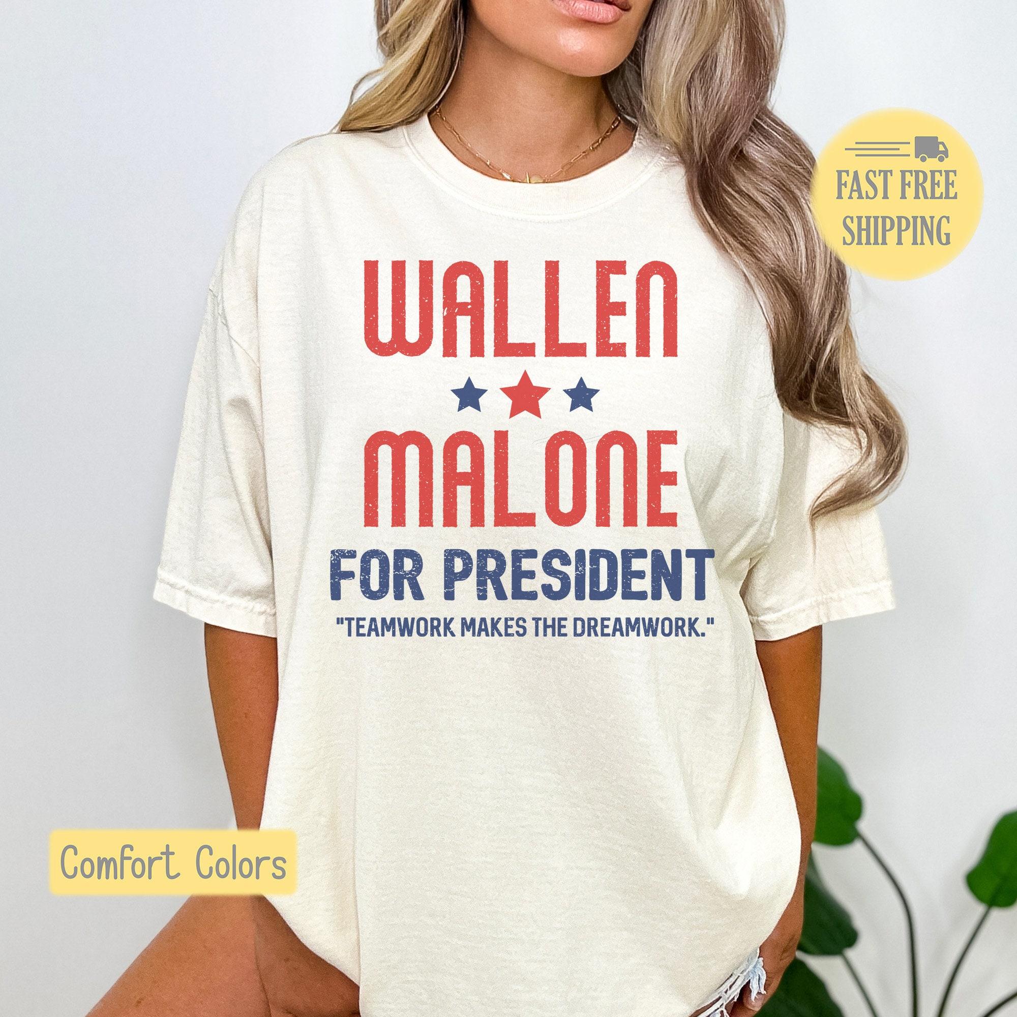 Wallen Malone For President, Funny Presidential Election, 2024 Election Shirt, Country Music Shirt, Country Tshirt, Trendy Shirt, Gift For Fan, Unisex T-Shirt, Gifts For Her, Short Sleeve Tee Shirt, Gifts For Birthday Mothers Day