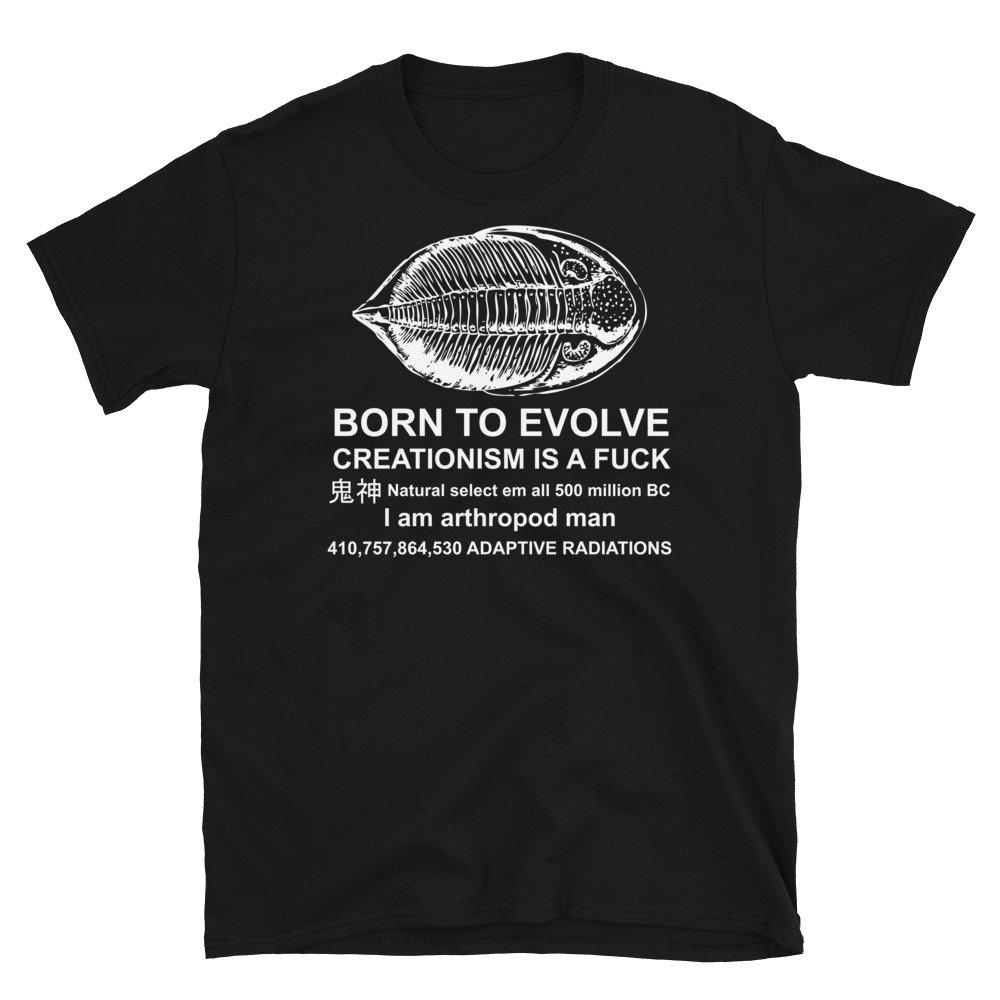 Born To Evolve – Meme, Trilobite, Arthropod, Born To Die T-Shirt