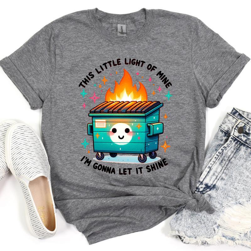 This Little Light of Mine Dumpster Fire Tshirt, Funny Cotton Summer Shirt, Full Color, for Men, for Women